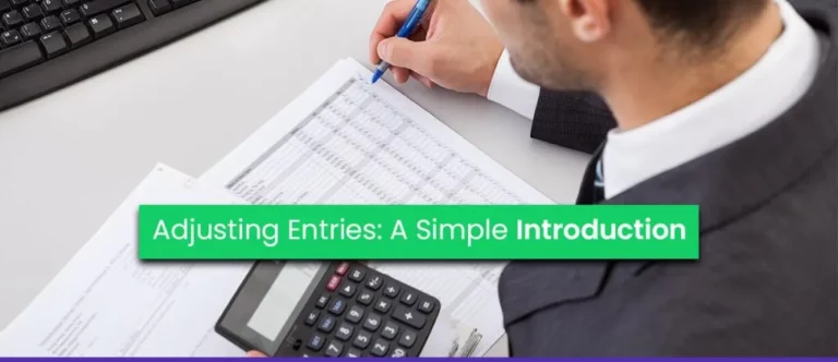 Adjusting Entries: A Simple Introduction