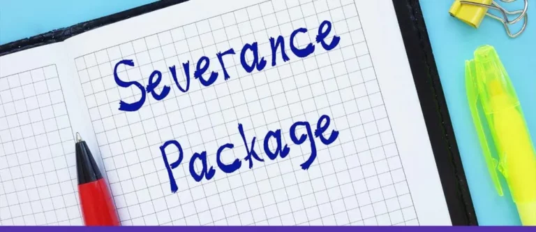 Severance Package – Everything You Need To Know