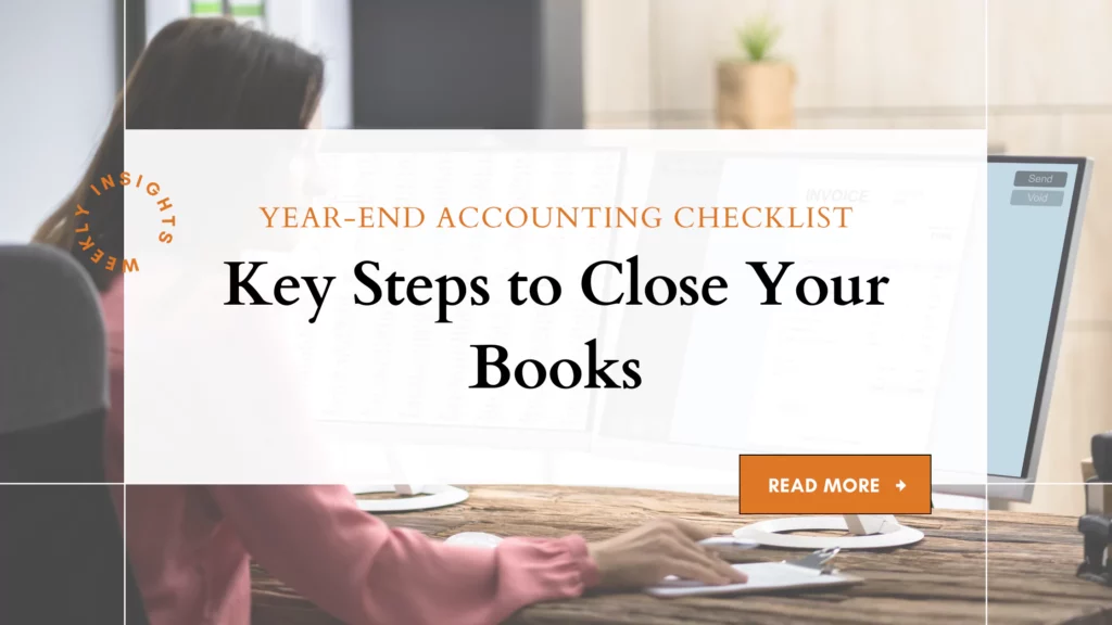 Year-End-Accounting-Checklist-Key-Steps-to-Close-Your-Books