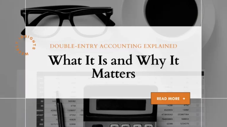 Double-Entry-Accounting-Explained-What-It-Is-and-Why-It-Matters