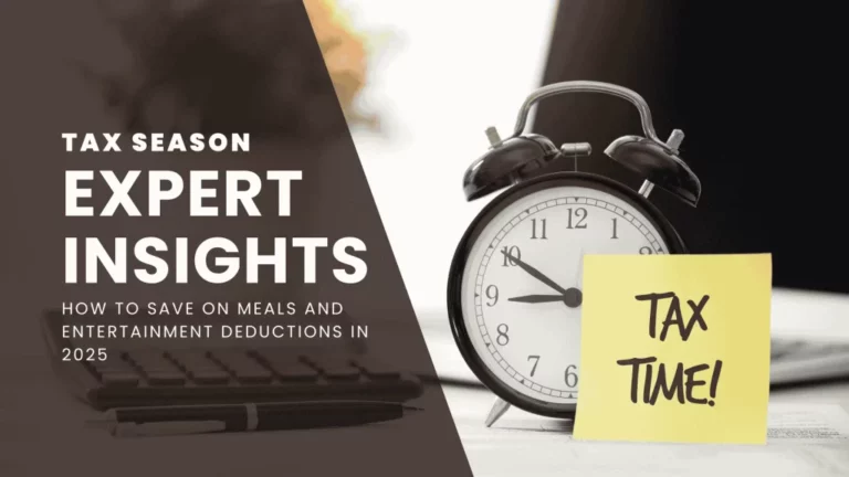 How-to-Save-on-Meals-and-Entertainment-Deductions-in-2025-1024x576