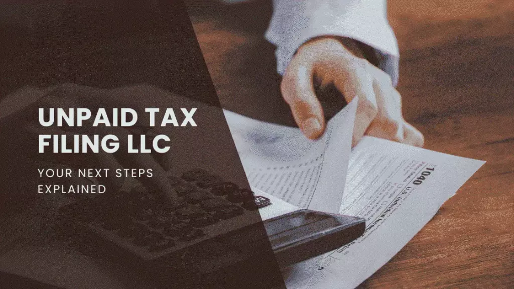 unpaid-tax-filings-llc