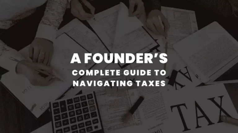 Startup-Taxation-Guide-for-Founders-Taxes-Simplified-1024x576-1